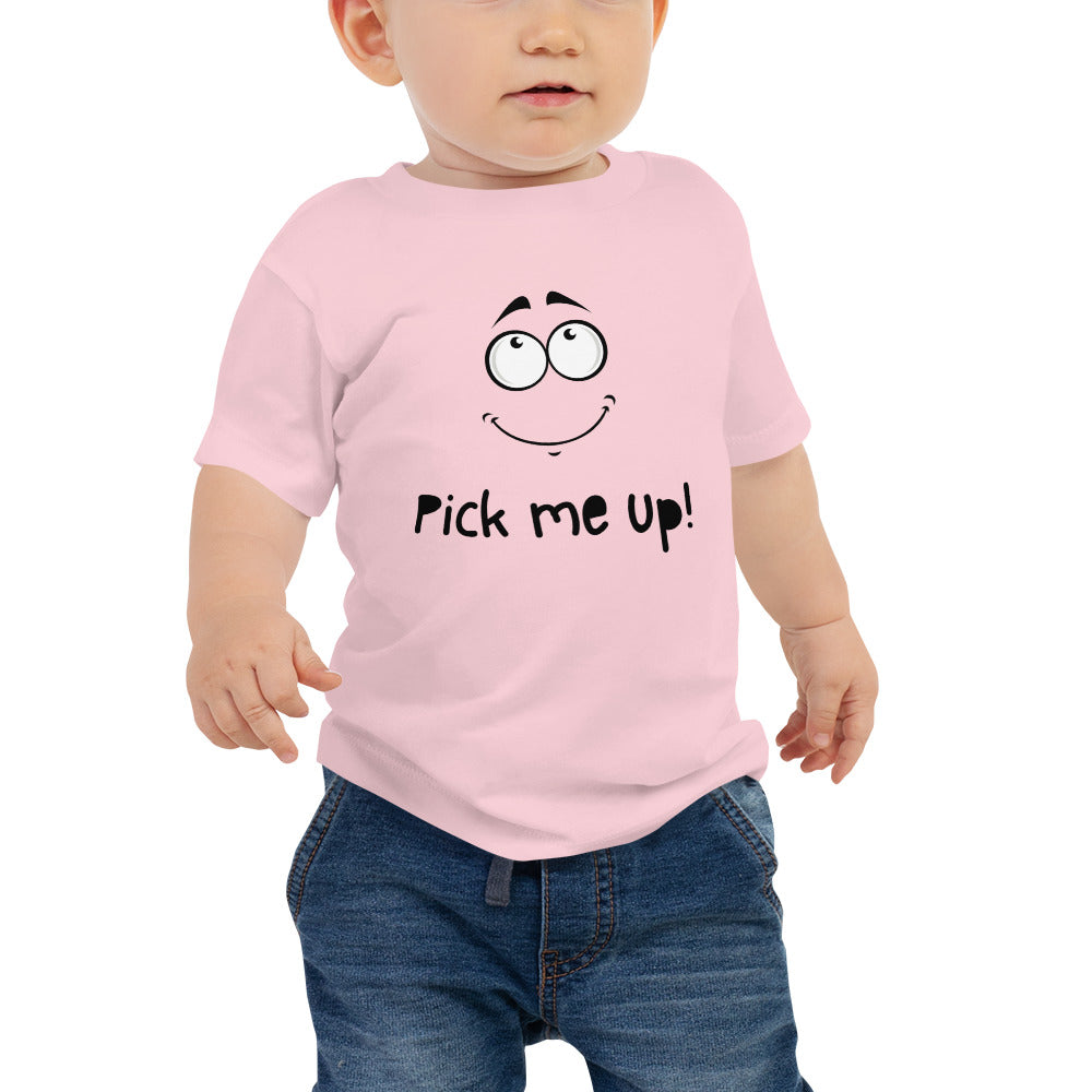 Pick Me Up | Cute - Baby Jersey Short Sleeve Tee