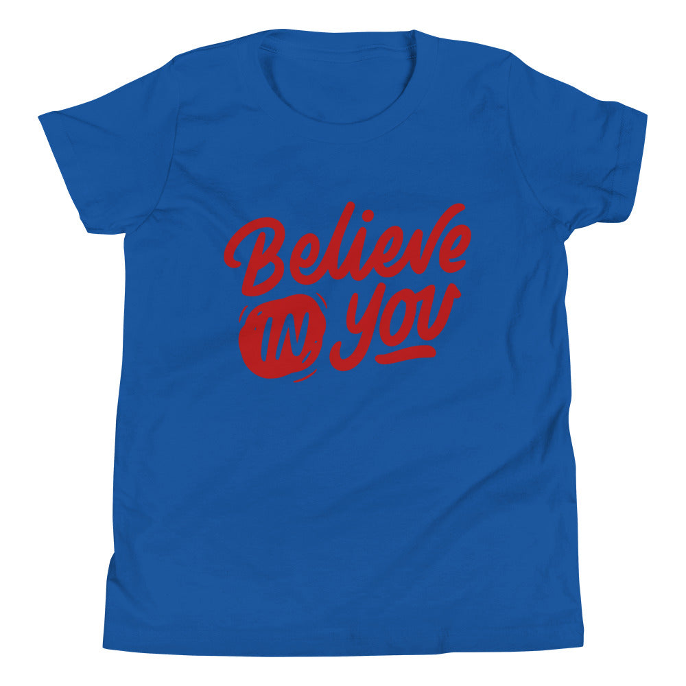 Believe in You - Youth Short Sleeve T-Shirt