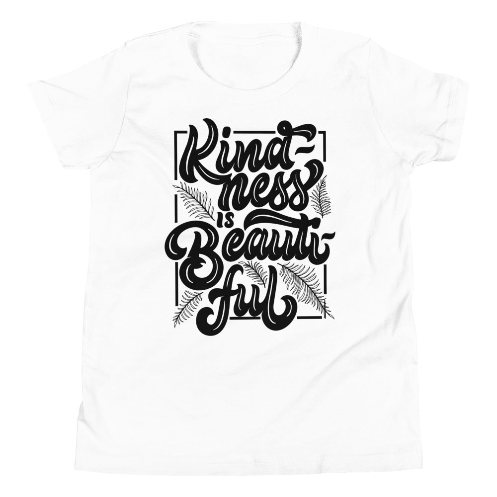 Kindness Is Beautiful | Morals | Youth Short Sleeve T-Shirt