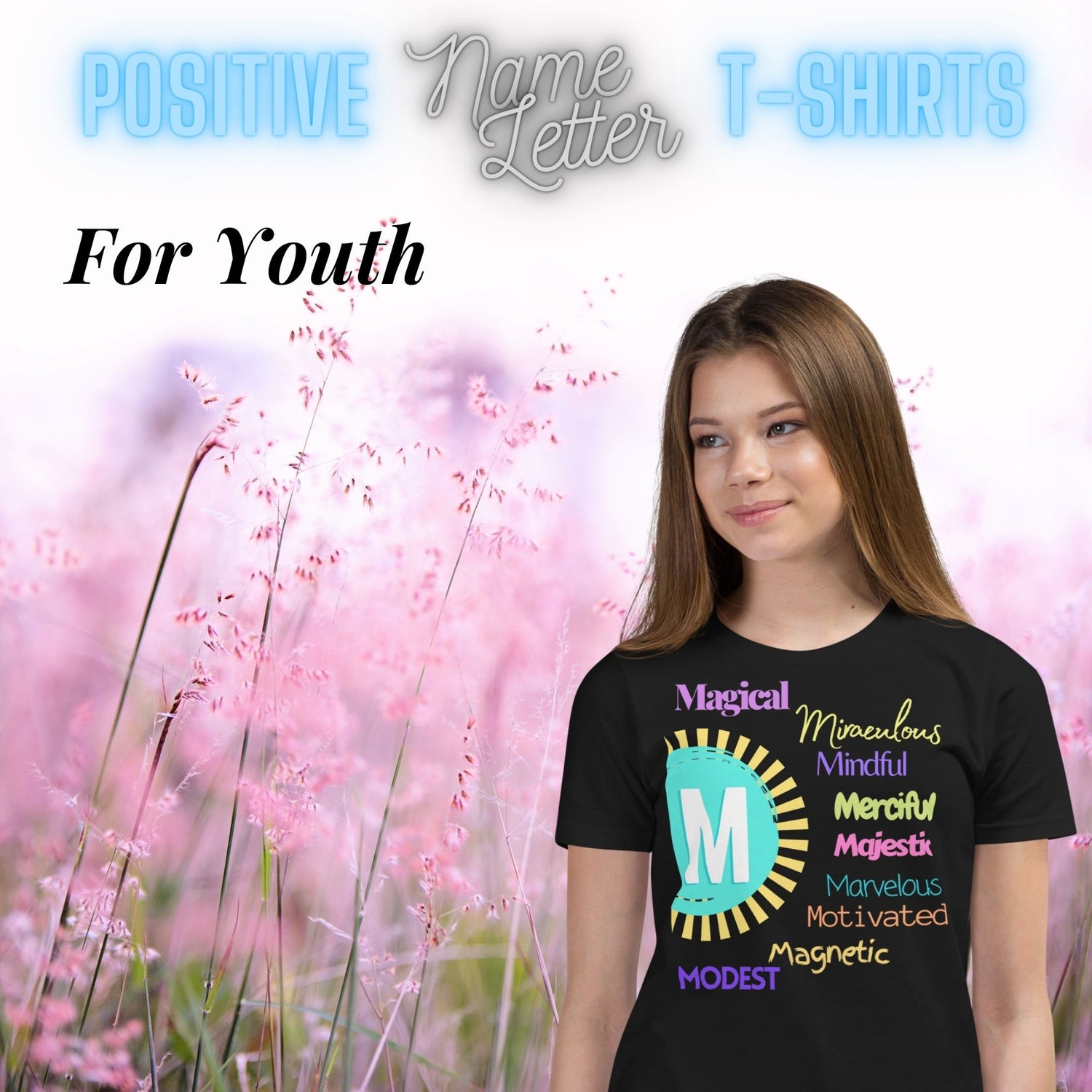 Positive words Name Letter T-Shirts