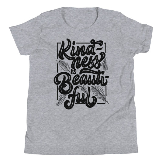 Kindness Is Beautiful | Morals | Youth Short Sleeve T-Shirt