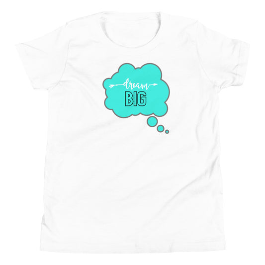 Dream Big - Youth Short Sleeve T-Shirt