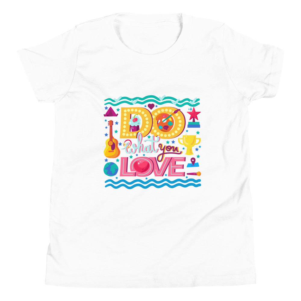 Do What You Love | Motivational | Youth Short Sleeve T-Shirt