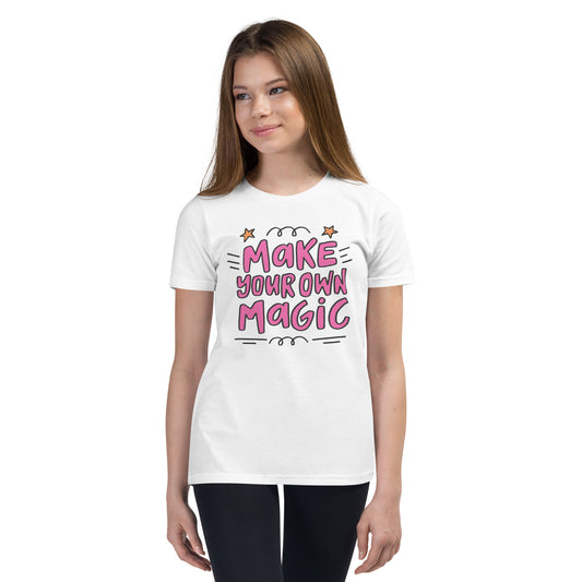 Make Your Own Magic | Motivational | Youth Short Sleeve T-Shirt